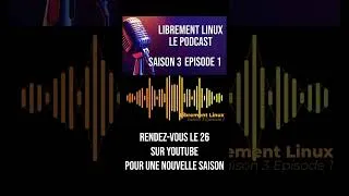 Miniature : Librement Linux Une Saison 3 ?