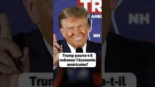 Miniature : Trump pourra-t-il redresser l'économie américaine?