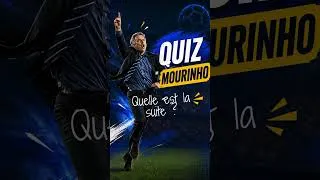 Miniature : Special One Special Quiz devine la suite de ces moments légendaires de José Mourinho 6