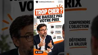 Miniature : « C’est trop cher » : ne baissez pas votre prix trop vite