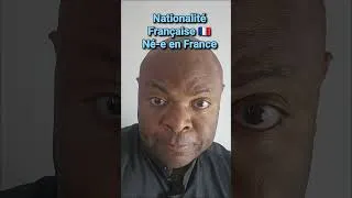 Miniature : Nationalité Française par naissance en France