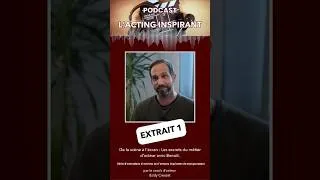 Miniature : De la scène à l'écran : Les secrets du métier d'acteur avec Benoît- EXTRAIT 1