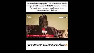 Miniature : Feu Bourama Bagayoko : les révélations sur les usages traditionnels du N’TEKE