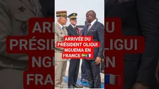 Miniature : Oligui Nguema à Paris : premières images de son arrivée en France 🇬🇦🇫🇷 #OliguiNguema #Gabon #France