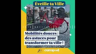 Miniature : Mobilités douces : des astuces pour transformer ta ville ! / Extrait #podcast