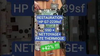 Miniature : Upgrade PC portable HP G7-2239sf, ajout SSD, démontage, nettoyage et changement pâte thermique