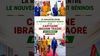 Miniature : BURKINA FASO : LA RENCONTRE ENTRE TRAORÉ ET WADAGNI !