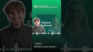 Miniature : Parlons Science | Pollution de l'air : mieux respirer, mais à quel prix ?