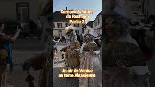Miniature : Carnaval vénitien de Rosheim 2026 partie 2