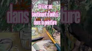 Miniature : Comment créer un sentiment d'unité dans votre peinture?