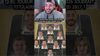 Miniature : Real Madrid 2017 vs 2026 Qui jouerait titulaire ? #realmadrid #foot #football