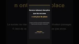 Miniature : Deviens tellement discipline que tes excuses n ont plus de place
