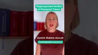Miniature : Regroupement familial et passeport talent