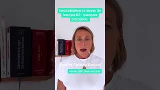 Miniature : Naturalisation et niveau de français B2 : quelques précisions