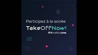 Miniature : Soirée Take Off Now : Amelkis EPM