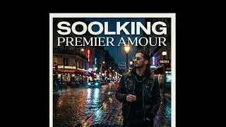Miniature : Soolking - Premier Amour (Exclu 2026) (Fan Made) #musique #chanson #music #song