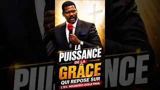 Miniature : LA PUISSANTE GRÂCE QUI REPOSE SUR L'HOMME DE DIEU NOUMONVI DODJI PAUL