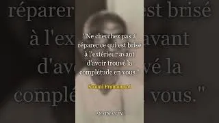 Miniature : "Ne cherchez pas à réparer ce qui est brisé à l'extérieur avant d'avoir trouvé..."