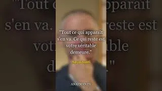 Miniature : "Tout ce qui apparaît s'en va. Ce qui reste est votre véritable demeure."
