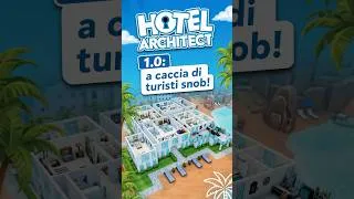 Miniature : Dall'Ostello alle Stelle! Con Hotel Architect
