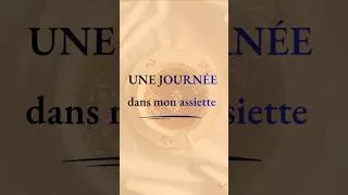 Miniature : Une journée dans mon assiette #recettefacile #recette #cuisine