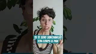 Miniature : TU TE SENS SURCHARGÉE... TON CORPS LE PAIE