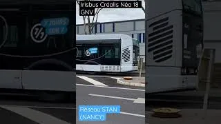 Miniature : Irisbus Créalis Néo 18 GNV- Réseau STAN (NANCY) - Sortie de dépôt