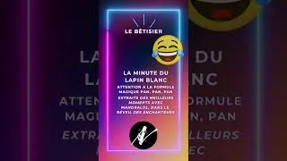 Miniature : Le Lapin Blanc et sa formule MAGIQUE !  #bêtisier