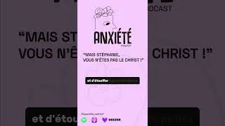 Miniature : "Mais Stéphanie, vous n'êtes pas le Christ !" #podcast #interview #anxiété #anxiete #santémentale