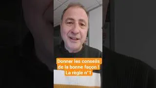 Miniature : Donner les conseils de la bonne façon ! La règle n°1 : la réactance psychologique.