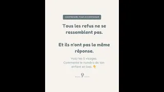 Miniature : LES 5 VISAGES DU REFUS Lequel vois tu chez ton enfant ?
