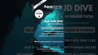 Miniature : Initiation au masque facial intégral avec Aquadomia : TALK & DIVE le 31 mai !