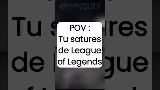 Miniature : Quand tu satures sur LoL #Arcane #leagueoflegends #jeuxvidéo #videogames #funny #funnyvideo #750XV