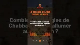 Miniature : Rav Chlomo Valensi - Combien de bougies de Chabbat doit-on allumer au minimum?