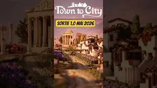 Miniature : Town to City 1.0 arrive le 26 mai… voilà ce qui change 👀