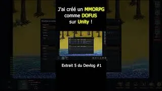 Miniature : Créer un MMORPG Dofus-Like sur Unity ! (Devlog #1) Extrait 5 #devlog #mmorpg #dofus