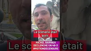 Miniature : Barnier déclenche un 49-3 sur le budget de la sécurité sociale !