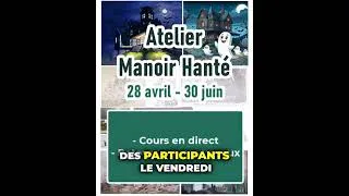 Miniature : Atelier Manoir Hanté 4