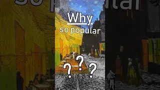 Miniature : Why is Café Terrace at Night SO POPULAR ?