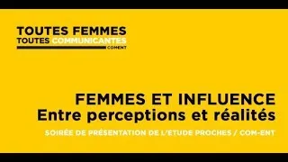 Miniature : 26 AVRIL À 18H / Pourquoi venir à la restitution de l'Etude "Femmes & Influence" ?