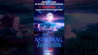 Miniature : Astromag - Samedi 19h à Télémag #horoscope #analyseastrologique #astro #astrology #universe
