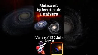 Miniature : 🌟Embarquez à la découverte des Galaxies dans ce nouveau documentaire qui sortira Vendredi à 17 H.