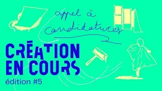 Miniature : Appel à candidatures Création en cours 2020-2021