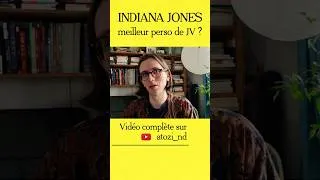 Miniature : Indiana Jones: meilleur perso de JV ? #indianajones #gamedesign #ecriture #writing