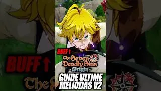 Miniature : GUIDE ULTIME MELIODAS DOUBLE LAME V2 (il a eu un énorme buff) - 7DS ORIGIN