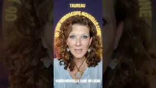 Miniature : Short'Horoscope Taureau ou ascendant Taureau Nouvelle Lune 6 Juin