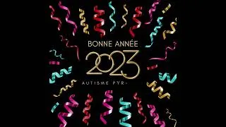 Miniature : Bonne année 2023 Autisme Pyrénées