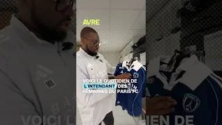 Miniature : Voici le quotidien de l'intendant des Féminines du Paris FC ⚽️ #shorts