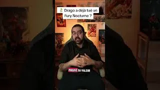 Miniature : Drago a-t-il déjà tué un Fury Nocturne ? 🐉