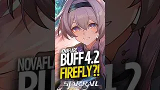Miniature : FIREFLY BUFF en VERSION 4.2, le MEILLEUR BUFF ! 🥰 #hsr #honkaistarrail #short #firefly